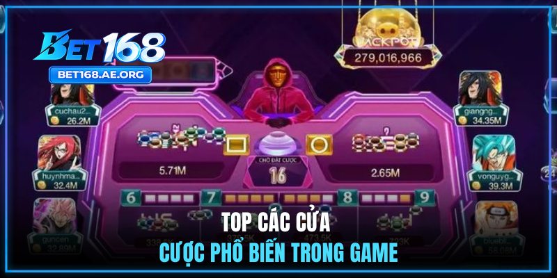 Top các cửa cược phổ biến trong game